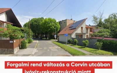 Forgalmi rend változás a Corvin utcában ivóvíz-rekonstrukció miatt