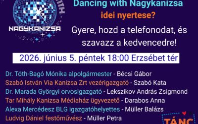 Ki Lesz a Dancing with Kanizsai nyertese ?