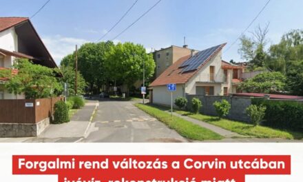 Forgalmi rend változás a Corvin utcában ivóvíz-rekonstrukció miatt