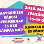 Nagykanizsa Városi Gyermeknap és Kék Lámpás Nap