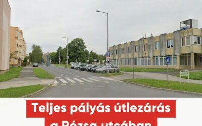 Útlezárás a Rózsa utca egy szakaszán