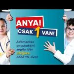 Sok anyuka nem tud róla, hogy idén még jót tehet adója 1%-ával