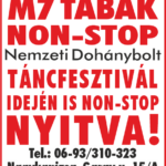 M 7 Tabak ! Non – stop Nyitva tartunk !