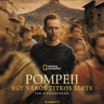 Július 26-án érkezik a Pompeii: Egy város titkos élete Tom Hiddlestonnel a NatGeo csatornára