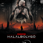 Kezdődjön a vadászat: a teljes Predator-filmsorozat és a Predator: Halálbolygó is streamelhető a Disney+-on február 12-től