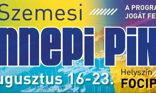 Világhírű fellépők, Kossuth-díjas művészek és nyolcnapos fesztivál – érkezik a Szemesi Ünnepi Piknik, ahol a legtöbb program díjmentes
