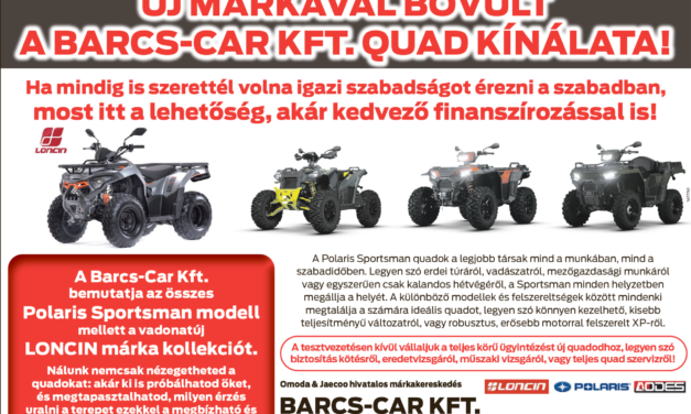 A Barcs – Car KFT.QUAD Kínálata !