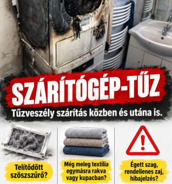 Szárítógép-tűz: működés közben és utána is lehet veszély !